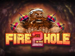 Fire in the Hole 2